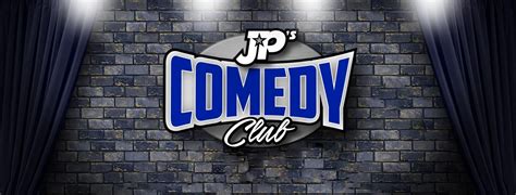 Jp comedy club - JP’s COMEDY CLUB offers a variety of alcohol, soft drinks, packaged food and LAUGHS- menu below. JP’s COMEDY CLUB is located near multiple restaurants that can be …